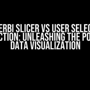 PowerBI Slicer vs User Selection Interaction: Unleashing the Power of Data Visualization